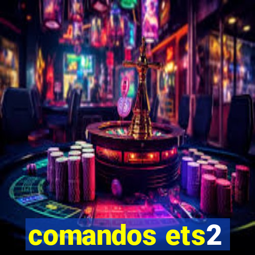 comandos ets2